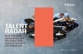 Infosys Talent Radar 2019 Report · 4 TALENT RADAR Eternal Docment 2019 nosys Limited Talent is the lifeblood of any organization. As Bill Gates said, “The inventory, the value