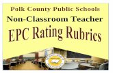Non-Classroom Teacher - Polk County Public Schools · NCT Essential Performance Criteria Rating Rubrics 2a. Creating an environment of trust, respect, and rapport Unsatisfactory Needs