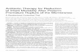 Antibiotic Therapy of Infant Morbidity Rupture latency abx.pdf · AntibioticTherapyfor Reduction of Infant MorbidityAfter Preterm Premature Rupture ofthe Membranes A Randomized Controlled