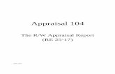 R/W Appraisal Report · Damnum Absque Injuria: damage without a violation of a legal right (in some states installing median barrier). Appropriation: term used in some jurisdictions