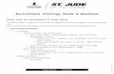 St. Jude Up 'Til Dawn Recruitment Strategy Guide · Web viewRecruitment Strategy Guide & Workbook Start with r e-r ecruitment & start e arly The easiest people to register are those