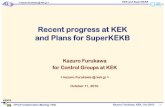 Recent progress at KEK and Plans for SuperKEKB · 2010-10-13 · EPICS Collaboration Meeting / BNL Kazuro Furukawa, KEK, Oct.2010. KEK and SuperKEKB 4 Feb. 24, 2010 First Neutrino