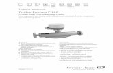 Proline Promass F 100 - Endress+Hauser · Proline Promass F 100 Endress+Hauser 3 Document information Symbols used Electrical symbols Symbol Meaning A0011197 Direct current A terminal