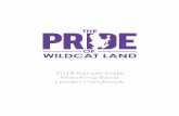 2018 Kansas State Marching Band Leader Handbook · The Kansas State University Marching Band Student Leader Handbook is designed to clarify details of marching fundamentals and to