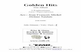EMR 820 Golden Hits Euphonium Piano Part 1€¦ · Trio Album 3 Euphoniums Piano / Organ (optional) Arr.: Jean-François Michel Jérôme Naulais EMR 820MP Solo Stimme / Voix / Part