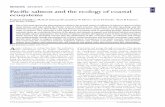 REVIEWS REVIEWS REVIEWS Pacific salmon and the ecology of ... · Pacific salmon and the ecology of coastal ecosystems Daniel E Schindler 1, Mark D Scheuerell 2, Jonathan W Moore 1,