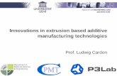 Innovations in extrusion based additive manufacturing ... · Extrusion based Additive Manufacturing Ongoing research New printing heads and build strategies for extrusion based AM