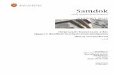 Samdok · 2017-09-11 · Samdok samla samfunnsdokumentasjon RAPPORT 2017 Delprosjekt Kommunale arkiv Oppgave 2: Metodikk for bevaring fra kommunale fagsystem (Pleie og omsorgssektoren)
