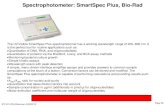 Spectrophotometer: SmartSpec Plus, Bio-Radbelab/equipment/...Spectrophotometer: SmartSpec Plus, Bio-Rad STLCC-CPLS;Morrison 3/22/2013 Page 56 The UV/visible SmartSpec Plus spectrophotomer