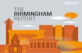 THE BIRMINGHAM REPORT - MicrosoftKNIGHT FRANK: THE BIRMINGHAM REPORT 2016173 Perhaps we are a lucky generation here in Birmingham, but that luck brings a touch of responsibility. “Lucky”