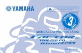 YBR 150 ED - yamaha-motor.com.br€¦ · Essa é mais uma tecnologia que foi desenvolvida pensando no benefício do cliente Yamaha e na contribuição para a preser-vação do meio