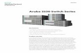 Aruba 2530 Switch Series data sheet€¦ · switch setup. Data sheet Page 4 ... Comware CLI commands When Comware commands are entered, CLI helps elicit to formulate the correct ProVision