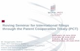 Roving Seminar for International filings through the ...ipindia.nic.in/writereaddata/Portal/Images/pdf/PCT-RovingSeminar-In… · international filing date (Article 11(1)) (1) The