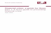 Financial crime: a guide for rms Part 1: A rm s guide to ... · Box 3.12 Customer payments 30 Box 3.13 Case study – poor AML controls 31 Box 3.14 Case studies – wire transfer