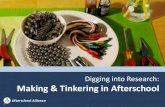 Digging into Research: Making & Tinkering in Afterschool · Equitable Learning Through Tinkering Equity-oriented pedagogy & program design: 1.Builds inclusive environments emphasizing