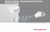 Secure WANDerING SyStem - docdif.fr.grpleg.comdocdif.fr.grpleg.com/general/legrand-exp/NP-FT-GT/LE04653AB-EN.pdf · seCUre WanDerIng sYsteM Normally situated close to the exit, this