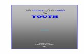 YOUTH, Basics of the Bible for - Camp Hill church of Christcamphillchurch.org/study_books/YOUTH, Basics of the Bible for.pdf · An interesting observation about the first part of
