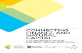 CONNECTING FINANCE AND NATURAL CAPITAL · CONNECTING FINANCE AND NATURAL CAPITAL: A SUPPLEMENT TO THE NATURAL CAPITAL PROTOCOL Frame stage 01 1.1"What is natural capital? Natural