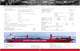 M/S Naja arctica April - Royal Arctic Line · Main engine: MAN B&W type 8L 48/60 MCR 7800 kW at 450 rpm C.p. propeller KaMeWa 5500 mm Bow thruster KaMeWa TT 1650, 780 kW Stern thruster