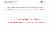 1. Prerequisites Revisitedvannesch/SPA/SPA-4... · Uniprocessor architecture MCSN - M. Vanneschi: High Performance Computing Systems and Enabling Platforms 2 Hardware Applications