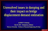 Unresolved issues in damping and their impact on bridge ... · •Don Anderson (CH2M Hill) Proposed Guidelines for Performance-Based Seismic Bridge Design DISCLAIMER: This investigation
