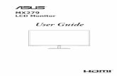 User Guide - Asusdlcdnet.asus.com/pub/ASUS/LCD Monitors/ASUS_MX279_Series_UM.… · copyrights of their respective companies, and are used only for identification or explanation and