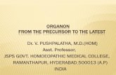 ORGANON FROM THE PRECURSOR TO THE LATESThomeopathyusa.org/uploads/LIGA Congress... · The classification of diseases is also based on the clinical aspect of the diseases, that’s