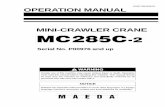 102E-OM1109-01 OPERATION MANUAL MINI-CRAWLER CRANEmaedaminicranes.co.uk/pdf/...Operation_Manual_En.pdf · 102E-OM1109-01 OPERATION MANUAL MINI-CRAWLER CRANE Serial No. P00976 and