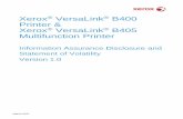 Xerox VersaLink B400 Printer & VersaLink B405 ... · PDF file Xerox® VersaLink® B400 Printer / Xerox® VersaLink® B405 Multifunction Printer Information Assurance Disclosure March