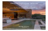 INNOVATION VILLA - Miraval Arizona Resort & Spa in Tucson ... · THE INNOVATION VILLA EXPERIENCE Engage with the desert from the comfort of your innovatively-designed Miraval villa