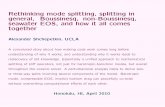 Rethinking mode splitting, splitting in general, …people.atmos.ucla.edu/alex/ROMS/Honolulu2010Talk.pdfRethinking mode splitting, splitting in general, Boussinesq, non-Boussinesq,