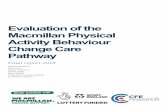 Evaluation of the Macmillan Physical Activity Behaviour ......Macmillan’s specialist physical activity team, worked collaboratively with Macmillan’s geographic service development