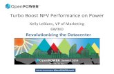 6WIND Turbo Boost NFV Performance on Power Kelly …...Turbo Boost NFV Performance on Power Kelly LeBlanc, VP of Marketing 6WIND Network Operators must evolve existing network infrastructure