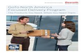 GoTo North America Focused Delivery Program 2 In today¢â‚¬â„¢s ultra-competitive manufacturing marketplace,