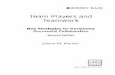Team Players and Teamwork - download.e-bookshelf.de€¦ · Team Players and Teamwork. was ﬁ rst published in 1990, we had already begun to see the emergence of teamwork as an impor-tant