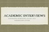 ACADEMIC INTERVIEWS€¦ · Anatomy of an academic interview ... Prepare material: course syllabus, ‘job talk’, sample lecture. Ask questions if requirements not transparent.