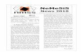 NeMeSiS News 2010 - NMSS News 2010.pdf · We’d love to hear about them! Maths for Thought Here’s a way to multiply two. Let’s multiply 8 and 9. First write the numbers and their