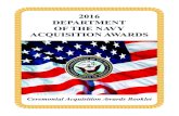 2016 DEPARTMENT OF THE NAVY ACQUISITION AWARDS · 2016 DEPARTMENT OF THE NAVY ACQUISITION AWARDS Art Diaz Memorial Award ... qualities Arturo Alberto Diaz exemplified in his career