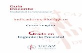 Indicadores Biológicos - UCAVILA · que incluye: tipos de contaminación (aire, suelo, aguas), grupos taxonómicos de interés (clasificación, bioecología y casos prácticos),