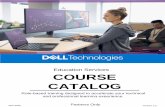 Dell Technologies Education Services Catalog...8 Partner Only offering PARTNER PROGRAM The Dell Technologies Partner Program is supported by a number of corporate-level Competencies