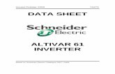 DATA SHEET - Kahaelkahael.com/Download2.php?f=Schneider Altivar 61.pdfAltivar 61 The Altivar 61 drive is a frequency inverter for 3-phase asynchronous motors rated between 0.75 kW