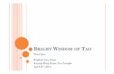 BRIGHT WISDOM OF AO - NCHUetc.nchu.edu.tw/sites/default/files/field... · BRIGHT WISDOM OF TAO Tim Chiu English Tao Class Kuang Ming Saint Tao Temple April 6th, 2013File Size: 3MBPage