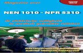 NEN 1010 ˜ NPR 5310 - Roukemaroukema.info/wp-content/uploads/2017/05/Voorkant-MAG7.pdf · NEN 1010 ˜ NPR 5310 EDITIE 2016 de elektrische veiligheid in medisch gebruikte ruimten.