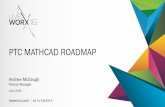 PTC MATHCAD ROADMAP...PTC MATHCAD ROADMAP •Subsequent Release Themes • Yearly releases – Prime 5.0 December 2017 • Plot Enhancements - rdEmbed 3 party tool to match Mathcad