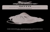 SOTR - Gentex · PDF file ABOUT YOUR SOTR The Ops-Core Special Operations Tactical Respirator (SOTR) is a half-mask respirator designed to provide protection against a wide range of