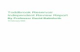 Toddbrook Reservoir Independent Review Report · 2020-03-16 · Given that the reservoir was compliant with the legislation and had had a recent inspection, the incident was a surprise.
