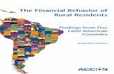The Financial Behavior of Rural Residents...The Financial Behavior of Rural Residents Findings from Five Latin American Countries Jacqueline Urquizo ACCION is a private, nonprofit