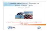 Cost and Performance Comparison Baseline for Fossil Energy ... · Cost and Performance Baseline for Fossil Energy Plants performance and costs available in the public literature.