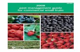 EB1491 2008 pest management guide for commercial small fruits · • Monitor pest populations and use control procedures based on economic injury levels. ... clothing such as rubber