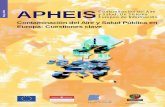 Mayo 2001 APHEIS y Salud: Un Sistema Europeo de …...• Que cada uno de los centros de APHEIS puede obtener la información de redes locales, regionales o nacionales, en aquellas